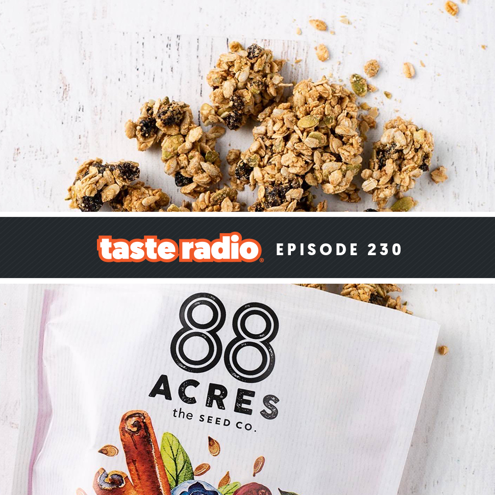 Taste Radio Ep 230 How This Plant Enables Acres To Control Its Own Destiny Taste Radio