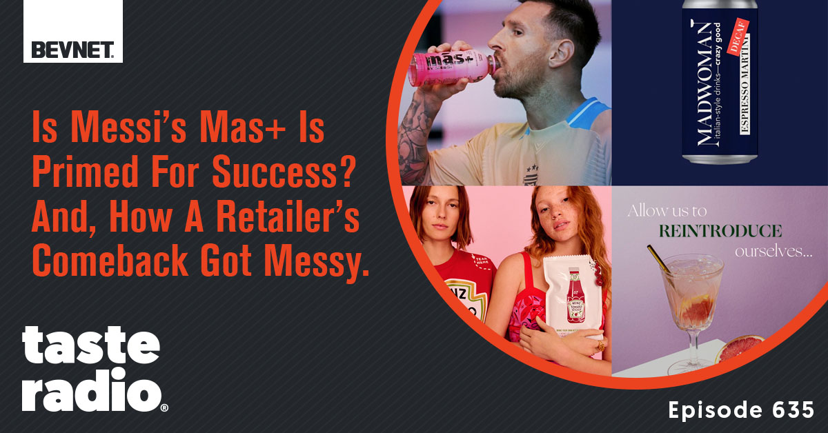 Episode 635: Is Messi’s Mas+ Is Primed For Success? And, How A Retailer ...